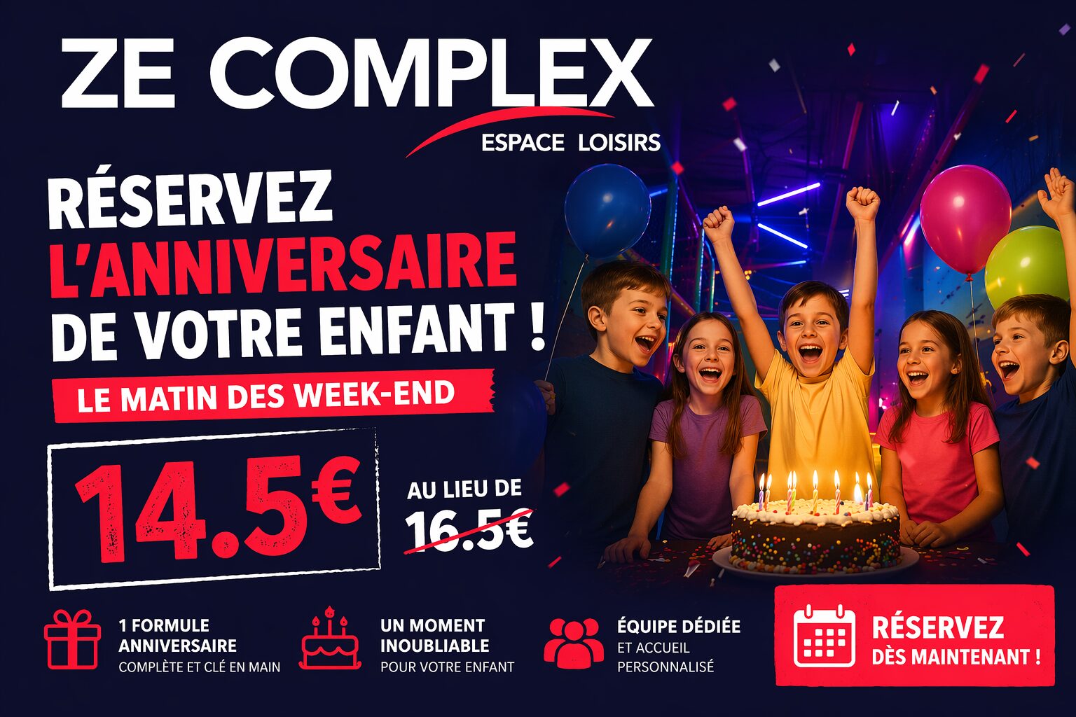 Le bon plan anniversaire du week-end